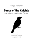 Sergei Prokofiev - Dance of the Knights for Woodwind / Wind Quintet