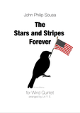 Sousa - The Stars and Stripes Forever for Wind Quintet