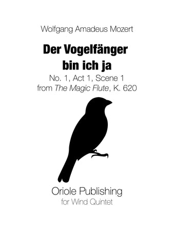 Mozart - Der Vogelfänger bin ich ja for Wind Quintet