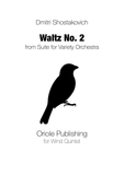 Shostakovich - Waltz No. 2 from Suite for Variety Orchestra for Wind Quintet